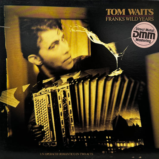 Tom Waits - Franks Wild Years