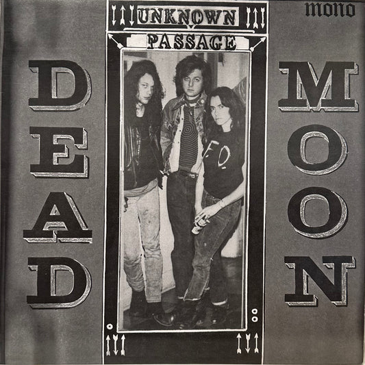Dead Moon – Unknown Passage