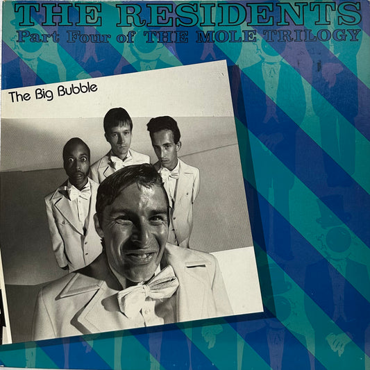 The Residents – The Big Bubble (Part Four Of The Mole Trilogy)