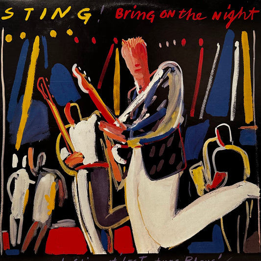 Sting – Bring On The Night