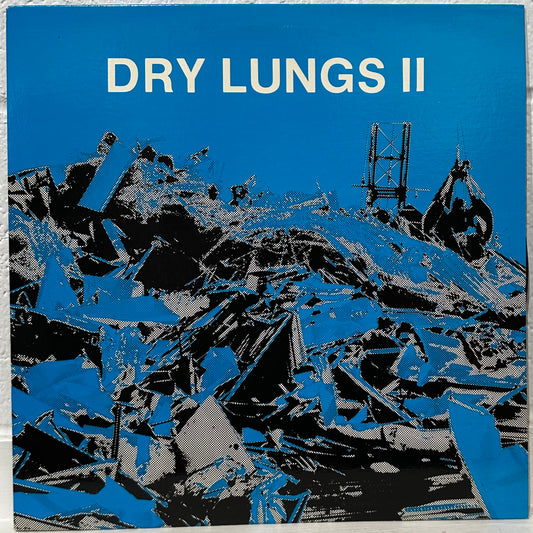 Various – Dry Lungs II