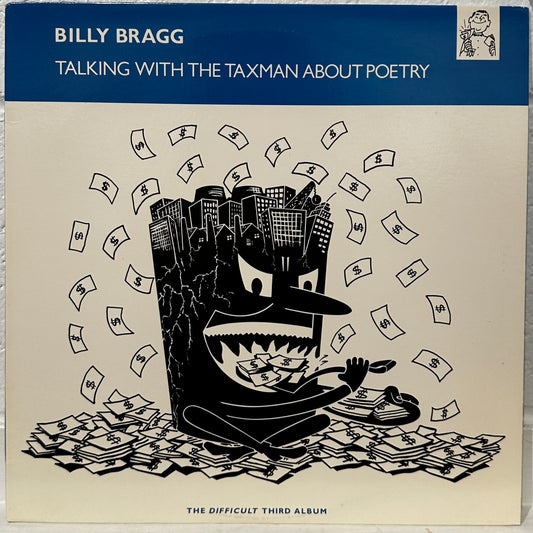 Billy Bragg – Talking With The Taxman About Poetry