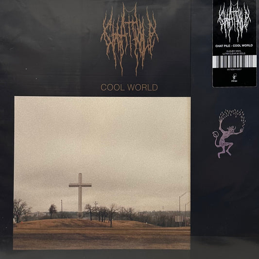 Chat Pile – Cool World