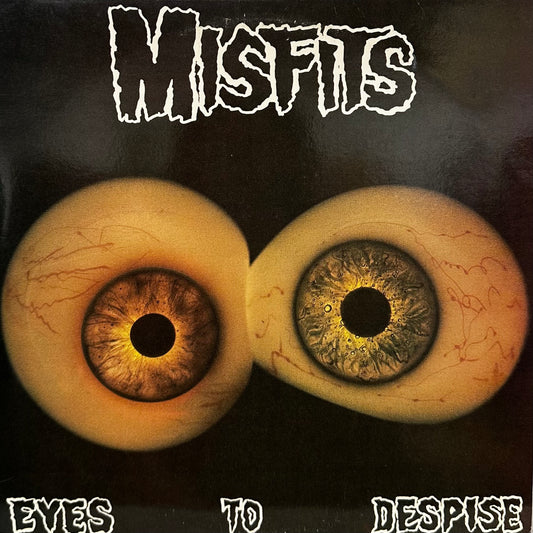 Misfits – Eyes To Despise