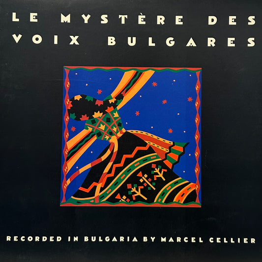 Le Mystère Des Voix Bulgares – Le Mystère Des Voix Bulgares
