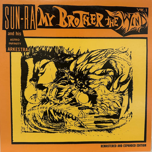 Sun Ra And His Astro Infinity Arkestra – My Brother The Wind