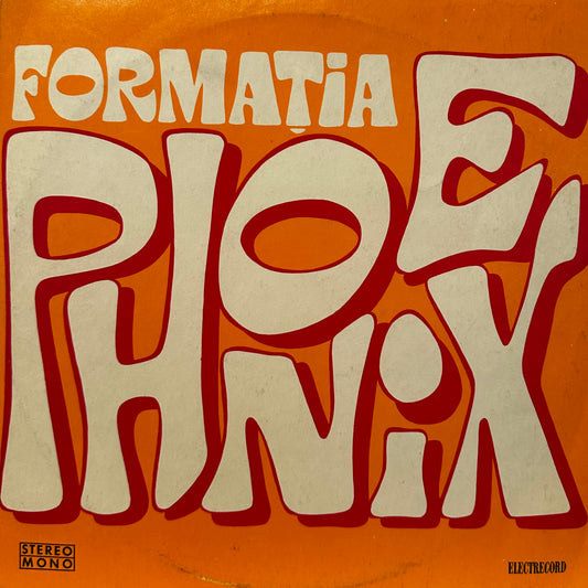 Formația „Phoenix” – Cei Ce Ne-au Dat Nume