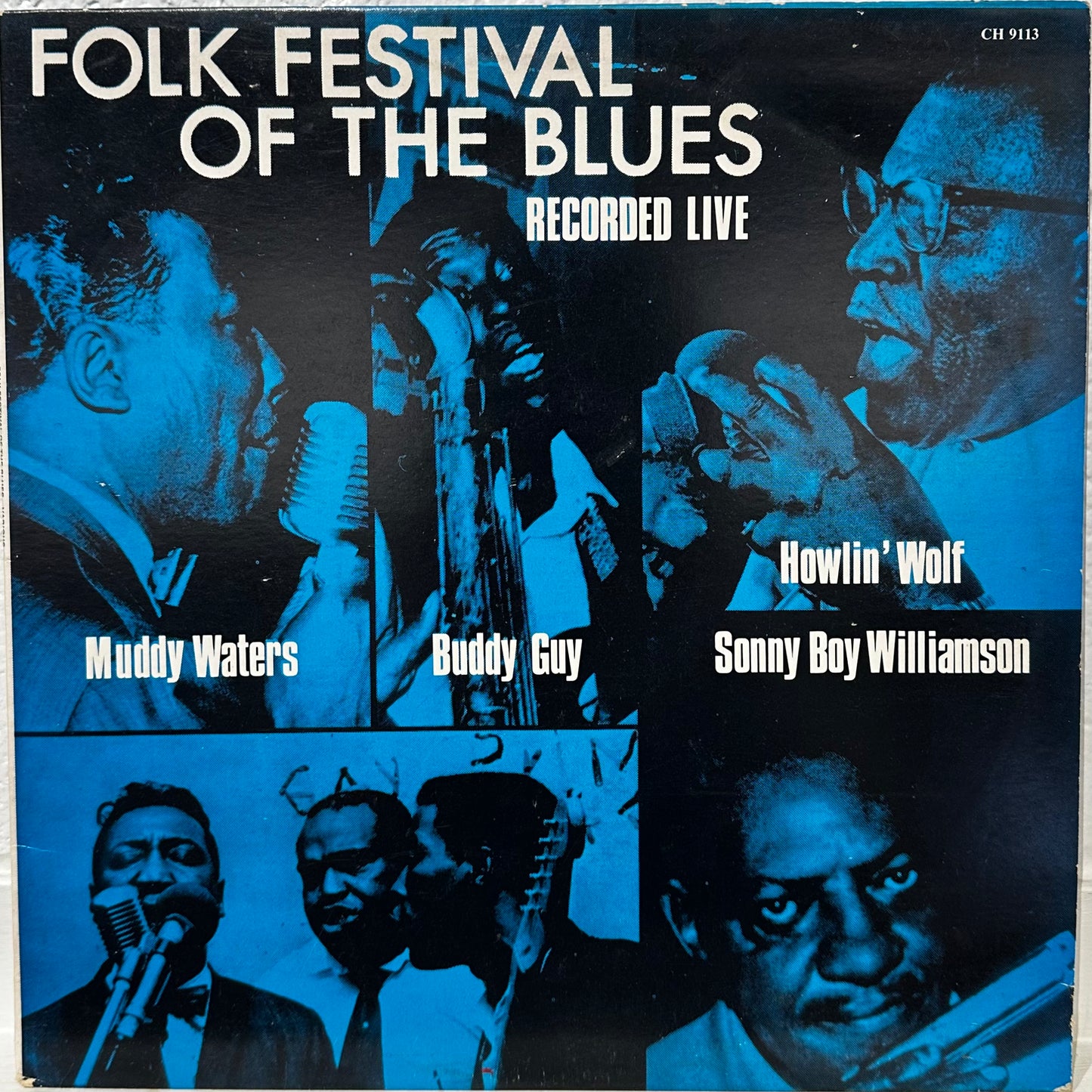 Muddy Waters, Buddy Guy, Howlin' Wolf, Sonny Boy Williamson – Folk Festival Of The Blues