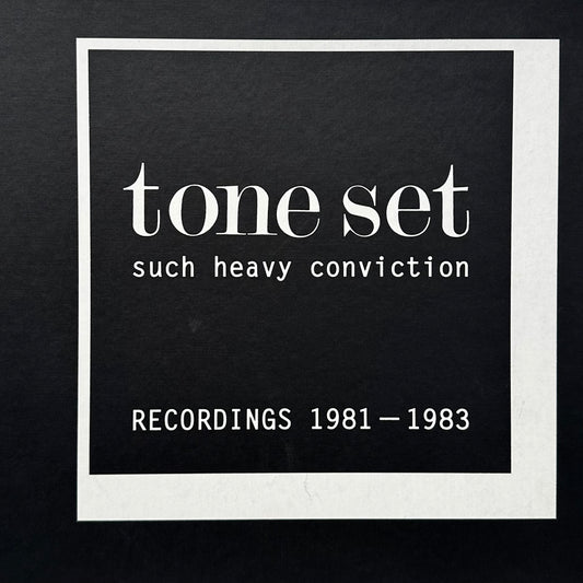 Tone Set – Such Heavy Conviction - Recordings 1981-1983