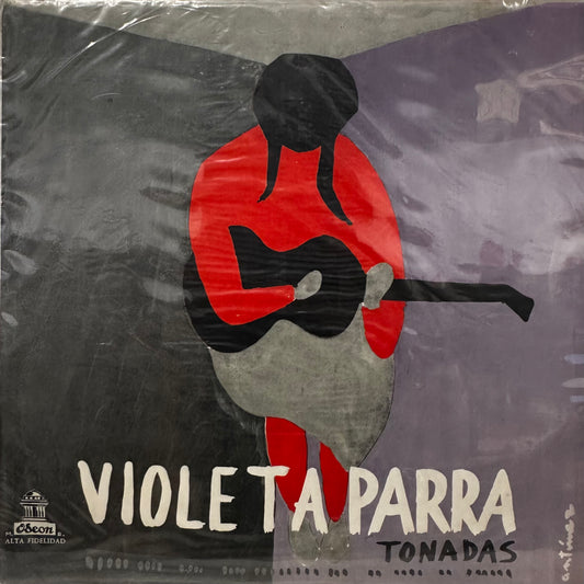 Violeta Parra – El Folklore De Chile - Vol. IV - La Tonada