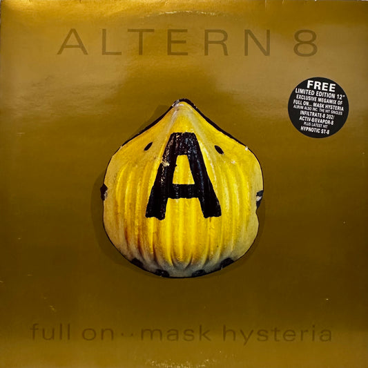 Altern 8 – Full On ·· Mask Hysteria