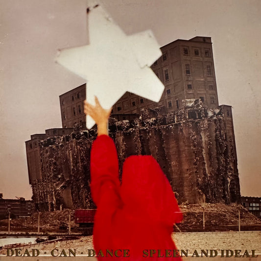 Dead Can Dance – Spleen And Ideal