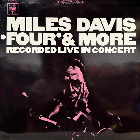 Miles Davis – 'Four' & More (Recorded Live In Concert)