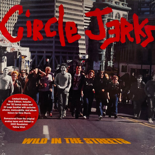 Circle Jerks – Wild In The Streets