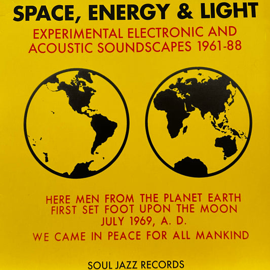 Various – Space, Energy & Light (Experimental Electronic And Acoustic Soundscapes 1961-88)