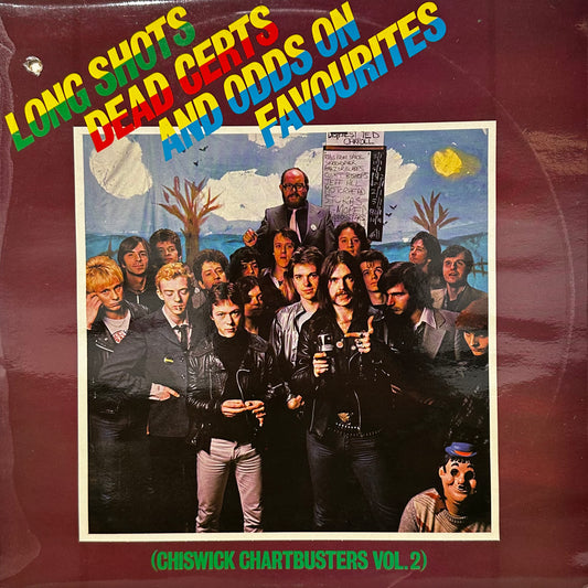 Various – Long Shots, Dead Certs And Odds On Favourites (Chiswick Chartbusters Vol.2)