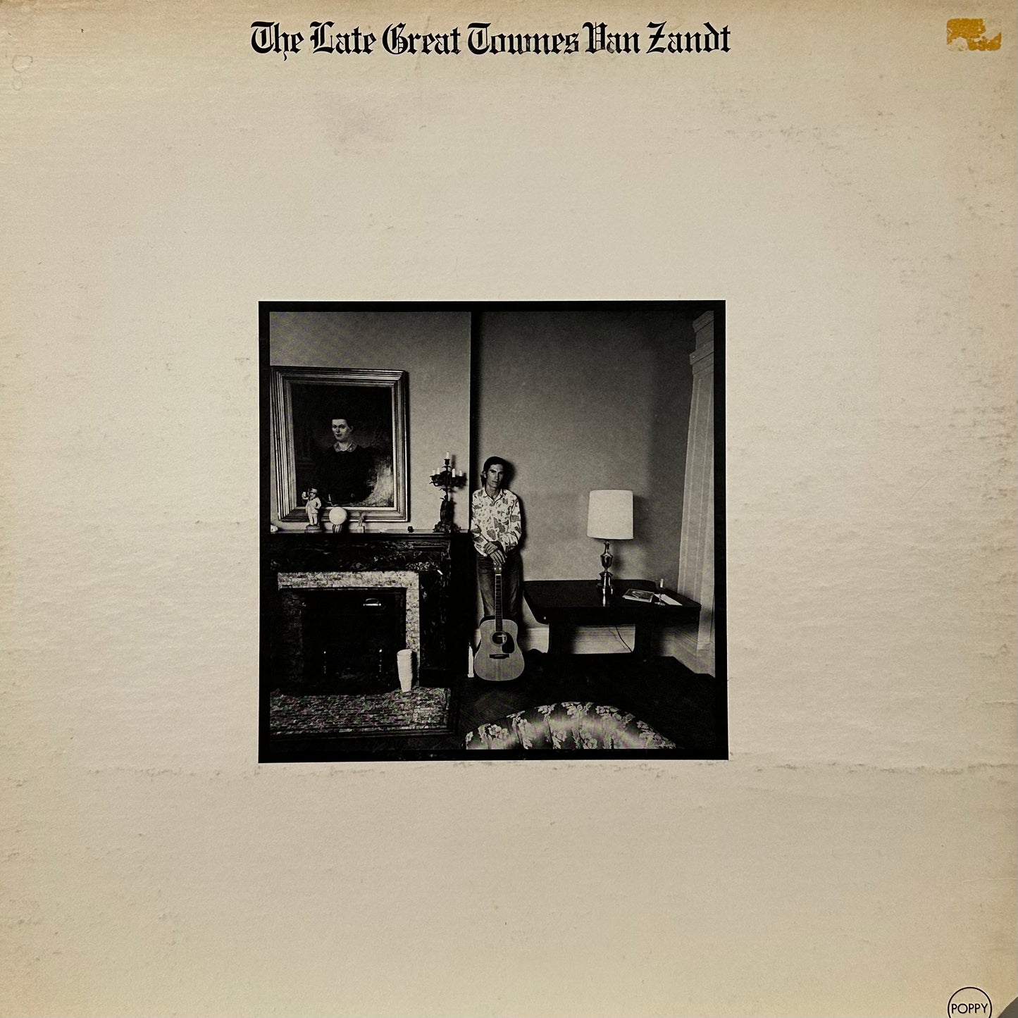 Townes Van Zandt – The Late Great Townes Van Zandt