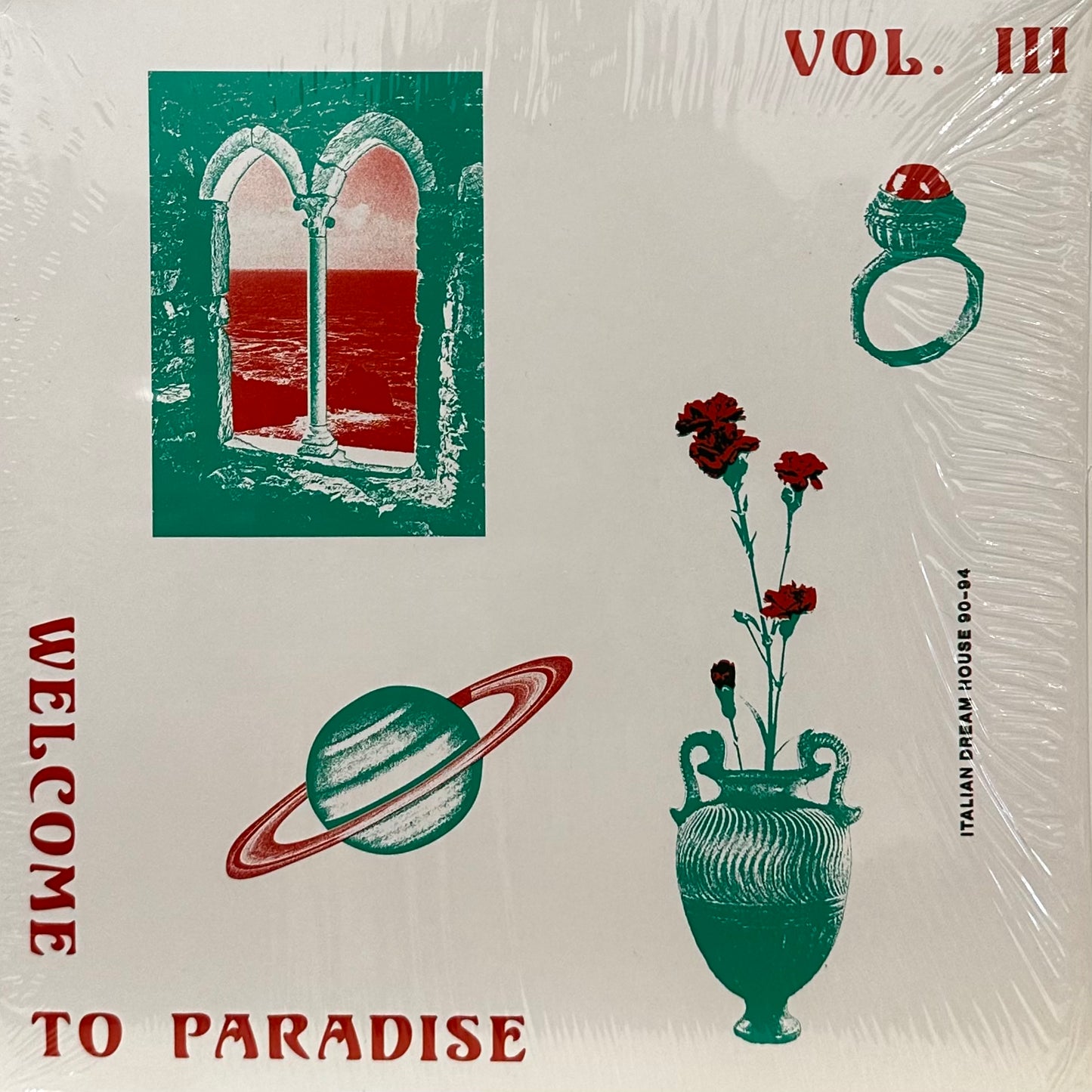 Various – Welcome To Paradise Vol. III: Italian Dream House 90-94