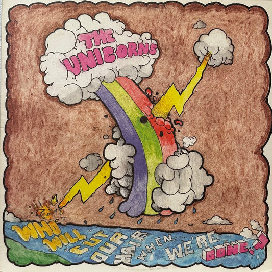 The Unicorns – Who Will Cut Our Hair When We're Gone?
