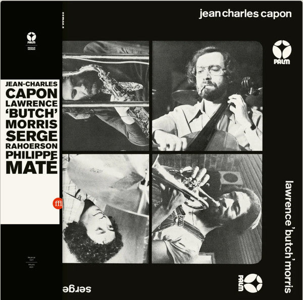 Jean-Charles Capon / Philippe Maté / Lawrence "Butch" Morris* / Serge Rahoerson – Jean-Charles Capon - Philippe Maté - Lawrence "Butch" Morris - Serge Rahoerson