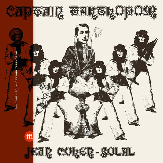 Jean Cohen-Solal – Captain Tarthopom