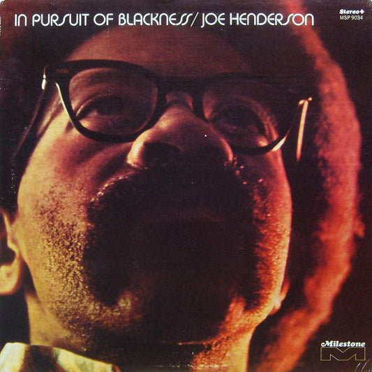 Joe Henderson – In Pursuit Of Blackness