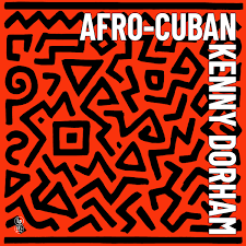 Kenny Dorham - Afro-Cuban
