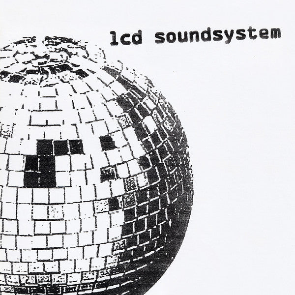 LCD SOUNDSYSTEM - LCD Soundsystem