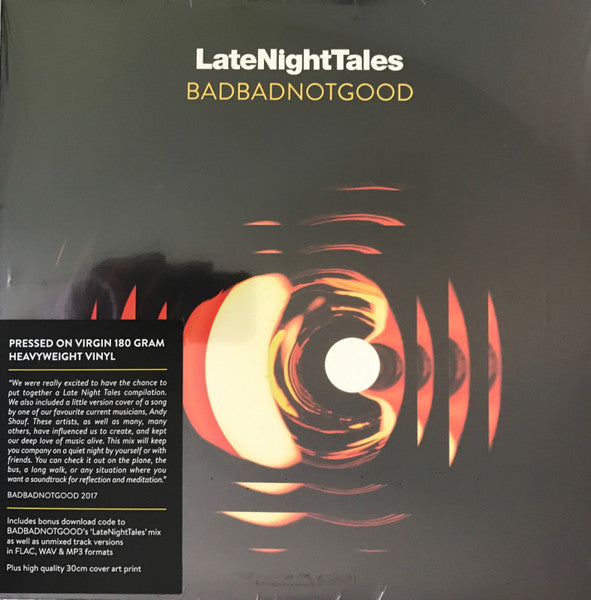 LateNightTales - BadBadNotGood