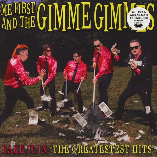 Me First And The Gimme Gimmes – Rake It In: The Greatestest Hits