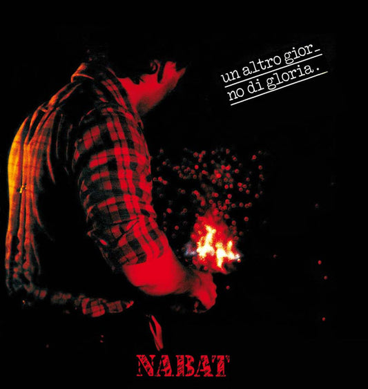 Nabat – Un Altro Giorno Di Gloria