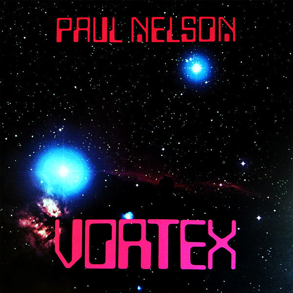 Paul Nelson - Vortex
