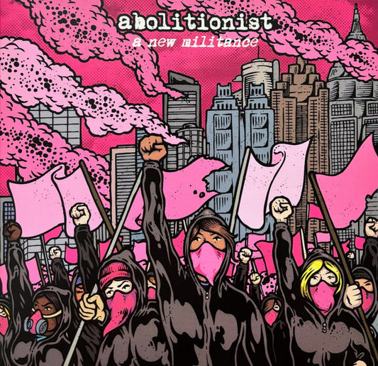 Abolitionist - A New Militance