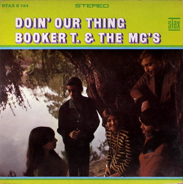Booker T. & The MG's - Doin' Our Thing