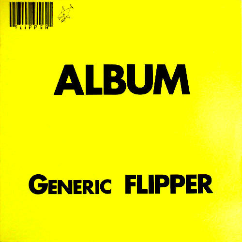 Flipper – Album Generic Flipper