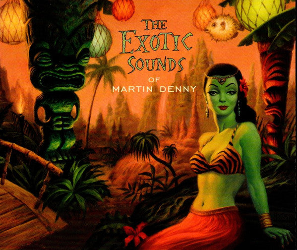 Martin Denny - The Exotic Sounds Of Martin Denny