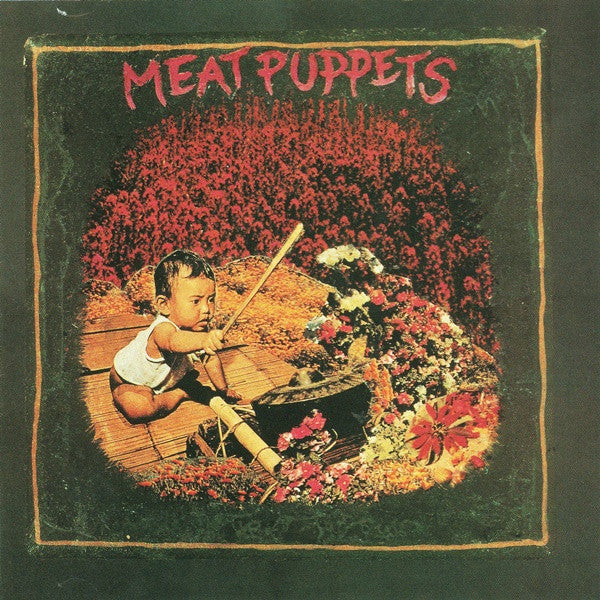 Meat Puppets - self-titled