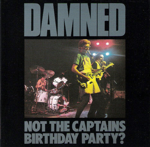 Damned - Not The Captain's Birthday Party [Import]