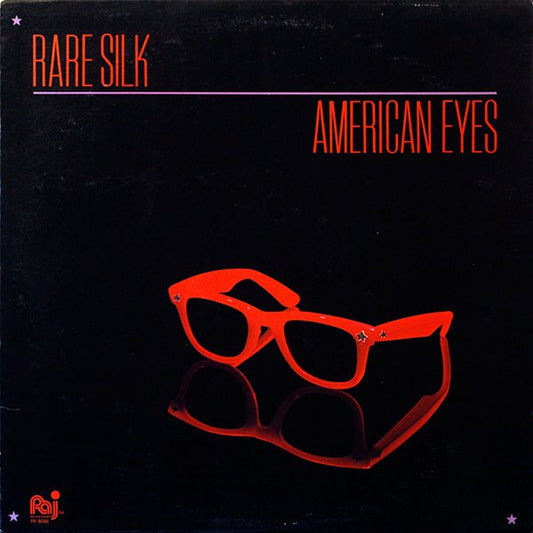 Rare Silk - American Eyes