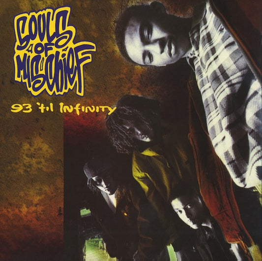 Souls Of Mischief - 93 Til Infinity