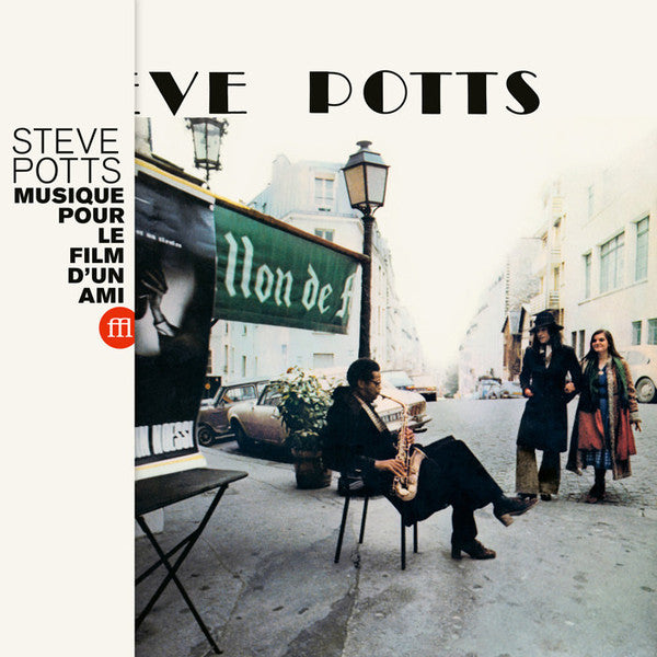 Steve Potts – Musique Pour Le Film D'Un Ami