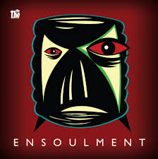 THE THE - Ensoulment