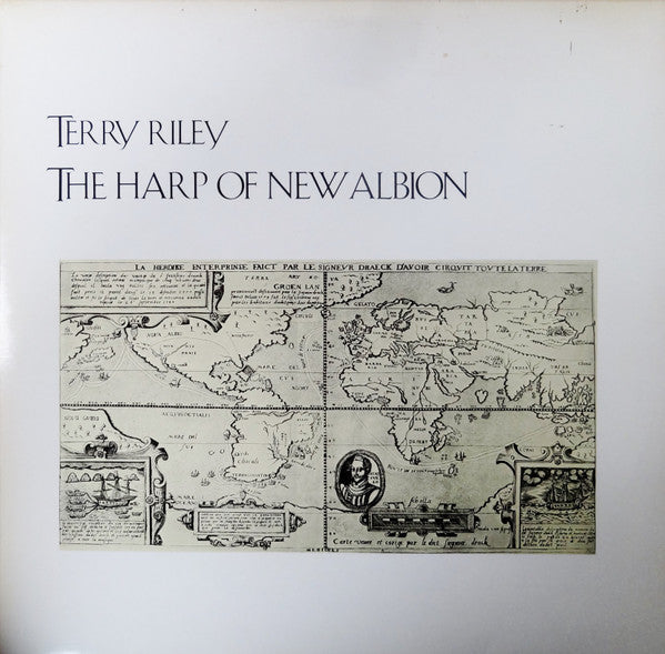 Terry Riley – The Harp Of New Albion