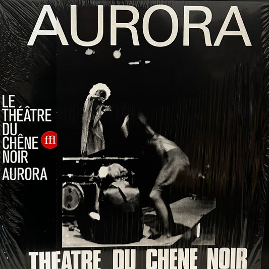 Théâtre du Chêne Noir d'Avignon – Aurora