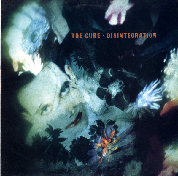 The Cure – Disintegration