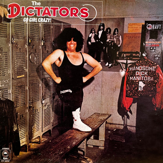 The Dictators – Go Girl Crazy!