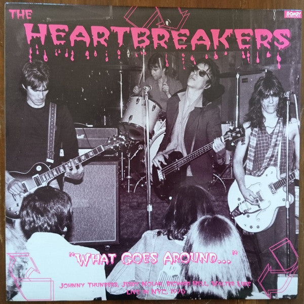 The Heartbreakers (2) – What Goes Around...