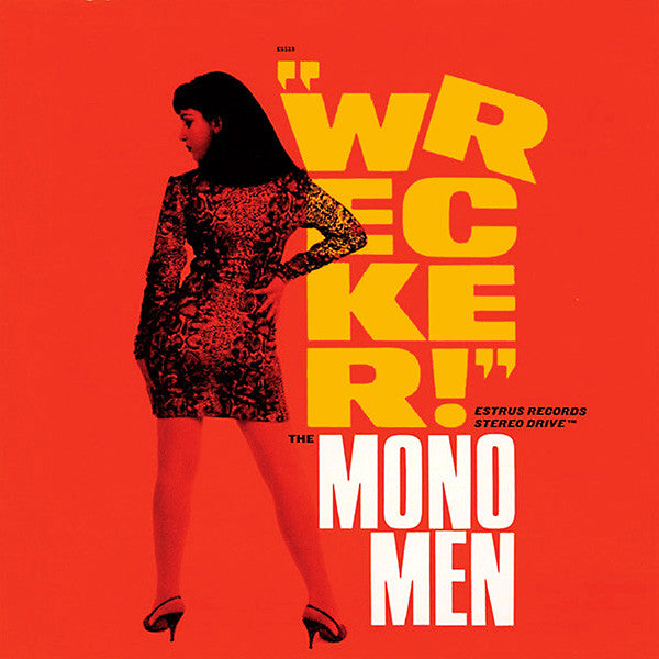 The Mono Men – Wrecker!