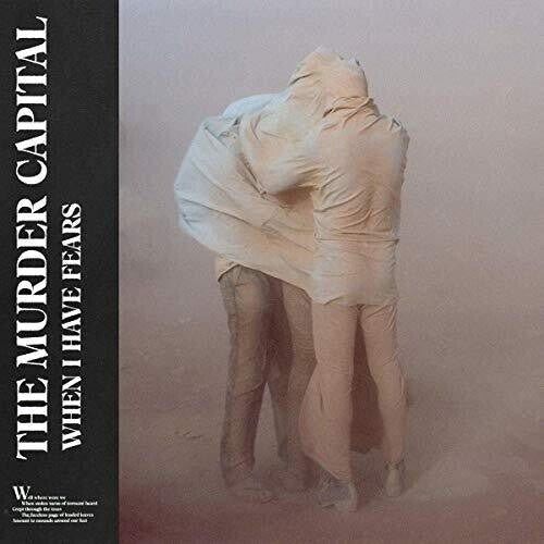 The Murder Capital ‎– When I Have Fears