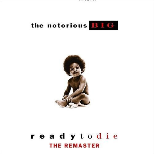 The Notorious BIG – Ready To Die